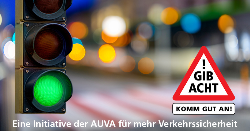 AUVA-Präventionsschwerpunkt "Komm gut an!" - Verkehrssicherheit