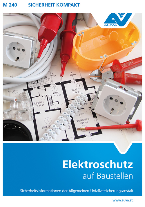 Titelbild des Merkblattes M 240, Elektroschutz auf Baustellen